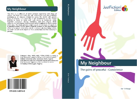 My Neighbour: The gains of peaceful -Coexistence