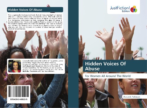 Hidden Voices Of Abuse: For Women All Around The World