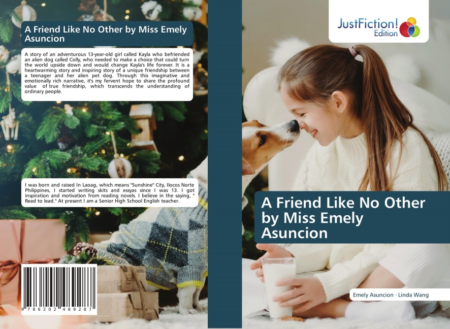 A Friend Like No Other by Miss Emely Asuncion