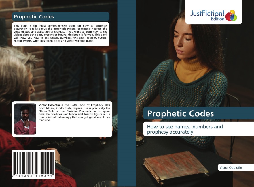 Prophetic Codes: How to see names, numbers and prophesy accurately