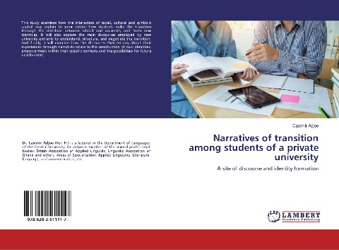 Narratives of transition among students of a private university: A site of discourse and identity formation