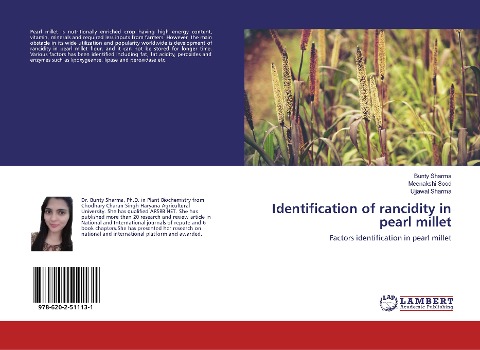 Identification of rancidity in pearl millet: Factors identification in pearl millet