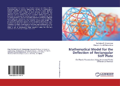 Mathematical Model for the Deflection of Rectangular Stiff Plate: On Elastic Foundation Using Improved Finite Difference Method