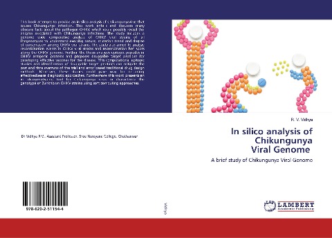 In silico analysis of Chikungunya Viral Genome: A brief study of Chikungunya Viral Genome