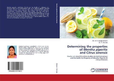Determining the properties of Mentha piperita and Citrus sinensis: In vivo, In vitro & In silico studies on Anticancerous and Antiarthritis Property of Mentha Piperita & Citrus Sinensis