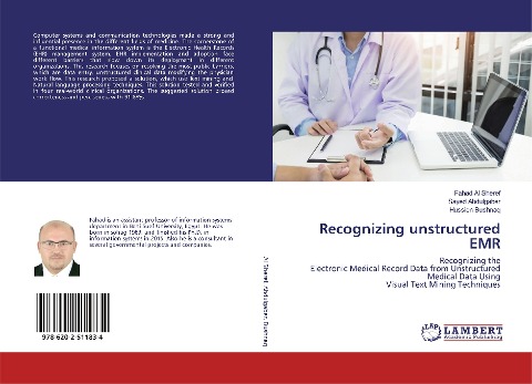 Recognizing unstructured EMR: Recognizing the Electronic Medical Record Data from Unstructured Medical Data Using Visual Text Mining Techniques