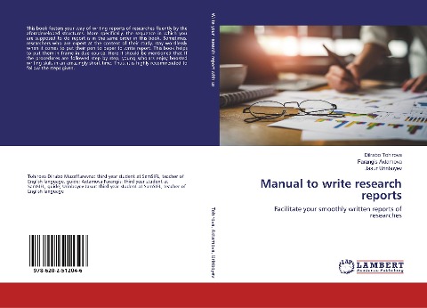 Manual to write research reports: Facilitate your smoothly written reports of researches
