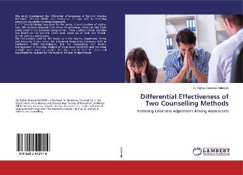 Differential Effectiveness of Two Counselling Methods: Fostering Emotional Adjustment Among Adolescents