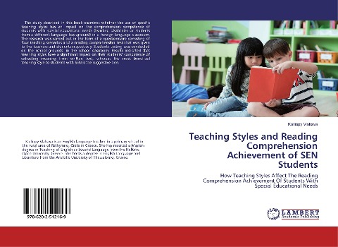 Teaching Styles and Reading Comprehension Achievement of SEN Students: How Teaching Styles Affect The Reading Comprehension Achievement Of Students With Special Educational Needs