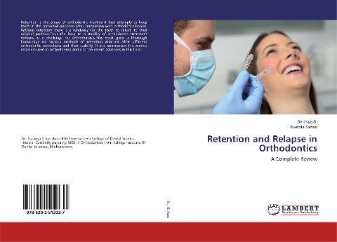 Retention and Relapse in Orthodontics: A Complete Review