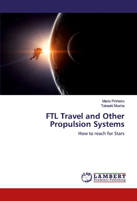 FTL Travel and Other Propulsion Systems: How to reach for Stars