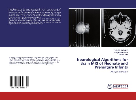 Neurological Algorithms for Brain MRI of Neonate and Premature Infants: Analysis & Design