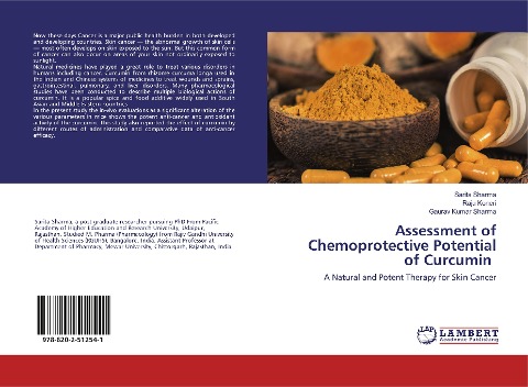 Assessment of Chemoprotective Potential of Curcumin: A Natural and Potent Therapy for Skin Cancer