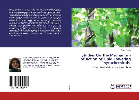 Studies On The Mechanism of Action of Lipid Lowering Phytochemicals: Phytochemicals from medicinal plants