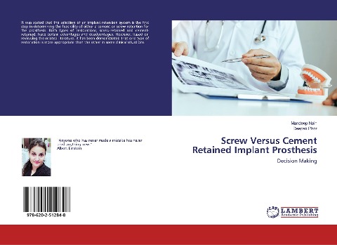 Screw Versus Cement Retained Implant Prosthesis: Decision Making