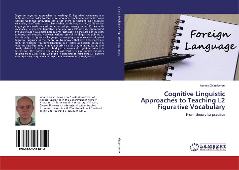 Cognitive Linguistic Approaches to Teaching L2 Figurative Vocabulary: From theory to practice