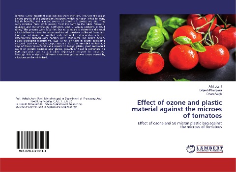 Effect of ozone and plastic material against the microes of tomatoes: Effect of ozone and 50 micron plastic bag against the microes of tomatoes