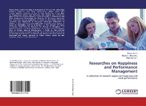 Researches on Happiness and Performance Management: A collection of research papers on happiness and work performance