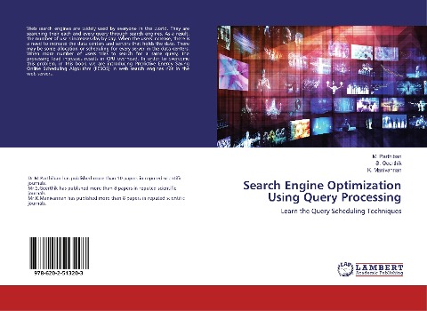 Search Engine Optimization Using Query Processing: Learn the Query Scheduling Techniques