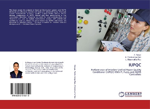 IUPQC: Performance of Interline Unified Power Quality Conditioner (IUPQC) With PI, Fuzzy and ANFIS Controllers