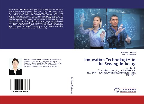 Innovation Technologies in the Sewing Industry: Textbookfor students studying in the direction5321600 - Technology and equipment for light industry