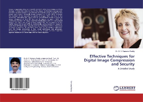 Effective Techniques for Digital Image Compression and Security: A Detailed Study