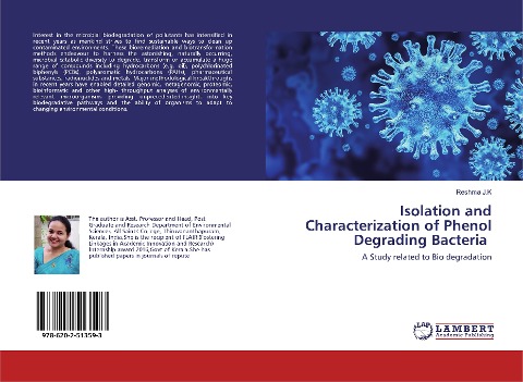 Isolation and Characterization of Phenol Degrading Bacteria: A Study related to Bio degradation