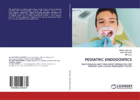 PEDIATRIC ENDODONTICS: PULP DISEASES AND TREATMENT MODALITIES FOR PRIMARY AND YOUNG PERMANENT TOOTH