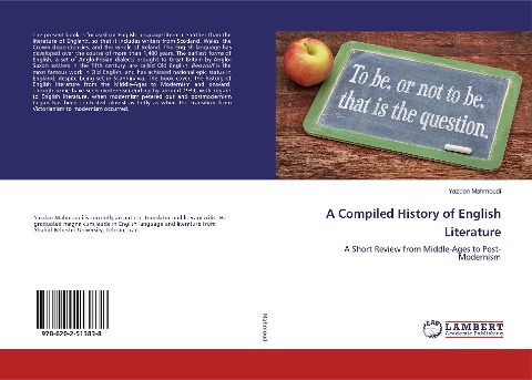 A Compiled History of English Literature: A Short Review from Middle-Ages to Post-Modernism