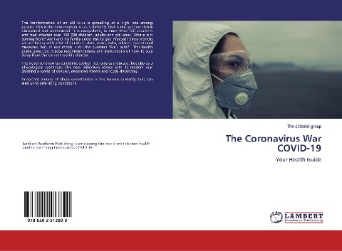 The Coronavirus War COVID-19: Your Health Guide