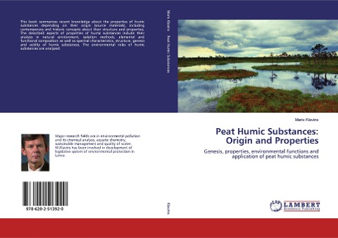 Peat Humic Substances: Origin and Properties: Genesis, properties, environmental functions and application of peat humic substances
