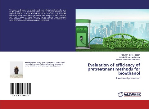 Evaluation of efficiency of pretreatment methods for bioethanol: Bioethanol production