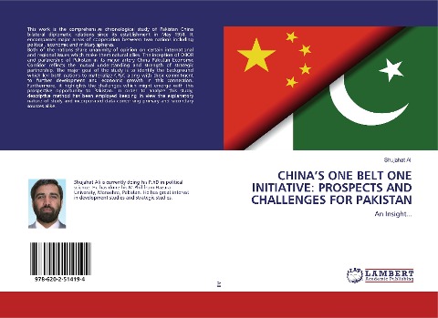 CHINAS ONE BELT ONE INITIATIVE: PROSPECTS AND CHALLENGES FOR PAKISTAN: An Insight...