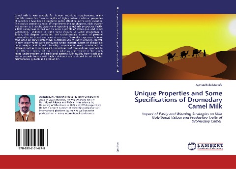 Unique Properties and Some Specifications of Dromedary Camel Milk: Impact of Parity and Weaning Strategies on Milk Nutritional Values and Productive Traits of Dromedary Camel