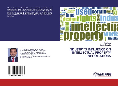 INDUSTRYS INFLUENCE ON INTELLECTUAL PROPERTY NEGOTIATIONS