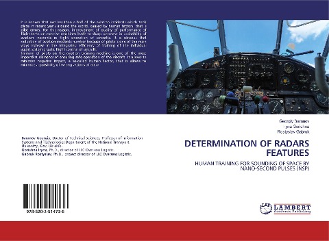DETERMINATION OF RADARS FEATURES: HUMAN TRAINING FOR SOUNDING OF SPACE BY NANO-SECOND PULSES (NSP)