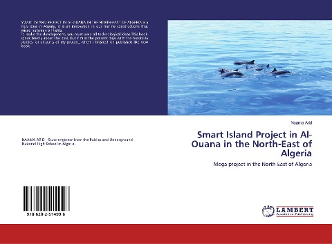 Smart Island Project in Al-Ouana in the North-East of Algeria: Mega project in the North-East of Algeria