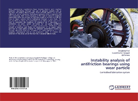Instability analysis of antifriction bearings using wear particle: Centralised lubrication system
