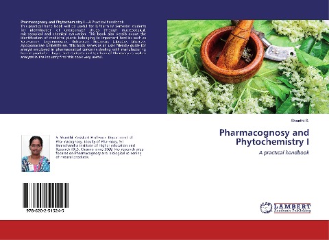 Pharmacognosy and Phytochemistry I: A practical handbook
