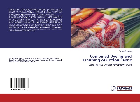 Combined Dyeing and Finishing of Cotton Fabric: Using Reactive Dye and Polycarboxylic Acid