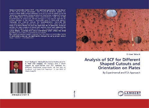Analysis of SCF for Different Shaped Cutouts and Orientation on Plates: By Experimental and FEA Approach