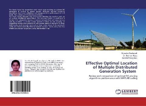 Effective Optimal Location of Multiple Distributed Generation System: Review and comparison of optimal DG placing algorithms performance with MATLAB coding