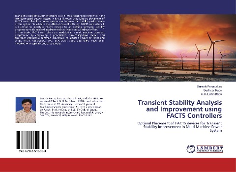 Transient Stability Analysis and Improvement using FACTS Controllers: Optimal Placement of FACTS devices for Transient Stability Improvement in Multi Machine Power System