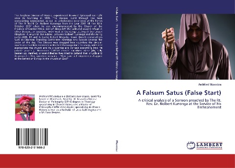 A Falsum Satus (False Start): A critical analysis of a Sermon preached by The Rt. Rev. Dr. Nolbert Kunonga at the Service of his Enthronement