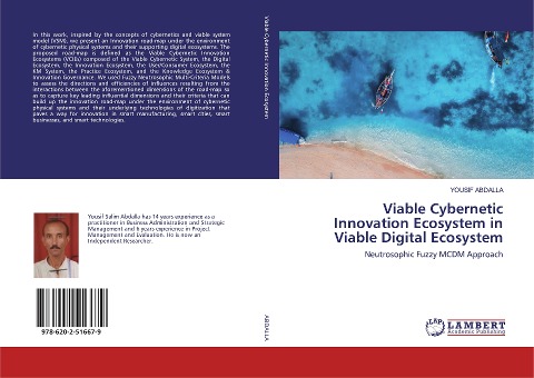 Viable Cybernetic Innovation Ecosystem in Viable Digital Ecosystem: Neutrosophic Fuzzy MCDM Approach