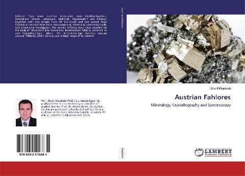 Austrian Fahlores: Mineralogy, Crystallography and Spectroscopy