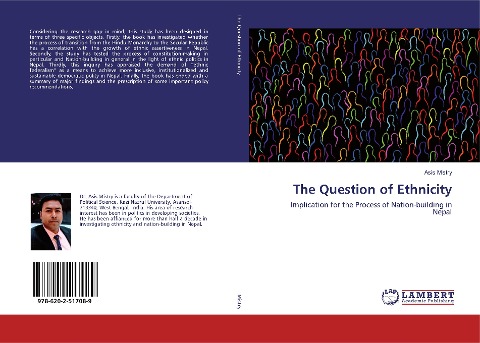 The Question of Ethnicity: Implication for the Process of Nation-building in Nepal