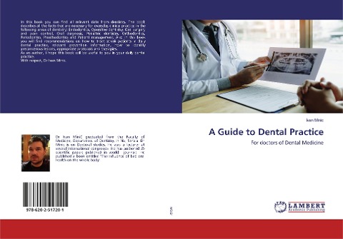 A Guide to Dental Practice: For doctors of Dental Medicine