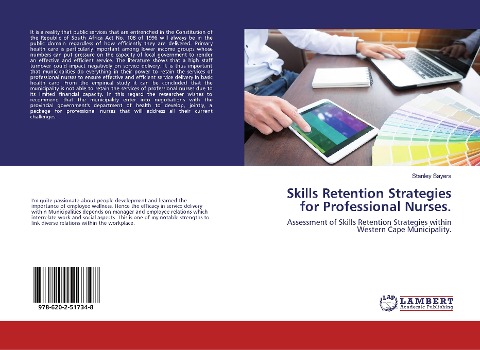 Skills Retention Strategies for Professional Nurses.: Assessment of Skills Retention Strategies within Western Cape Municipality.