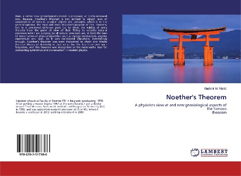 Noethers Theorem: A physicists view at and new gnosiological aspects of the famoustheorem